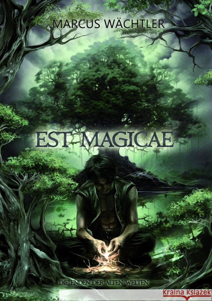 EST MAGICAE Wächtler, Marcus 9783989427945 Nova MD - książka