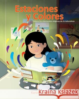 Estaciones y Colores Karen Ashram 9780988302068 Easy to Print Publishing - książka