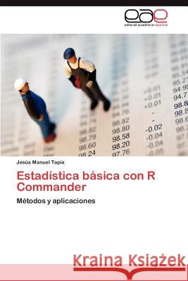 Estadistica Basica Con R Commander Jes?'s Manuel Tapia 9783848459506 Editorial Acad Mica Espa Ola - książka