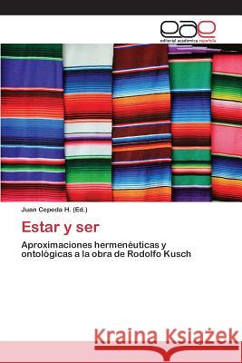 Estar y ser Cepeda H. Juan 9783659096419 Editorial Academica Espanola - książka