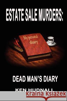 Estate Sale Murders Ken Hudnall 9781933951034 Omega Press - książka