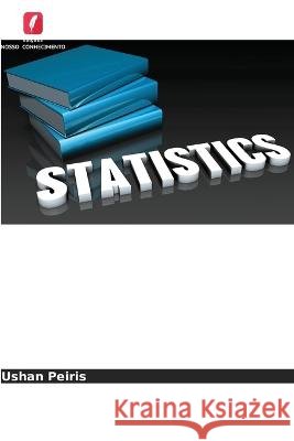 Estatísticas básicas com SPSS Parte I Peiris, Ushan 9786205327821 Edicoes Nosso Conhecimento - książka