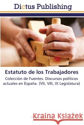 Estatuto de los Trabajadores Blanco Guzmán, Juan 9783845466842 Dictus Publishing - książka