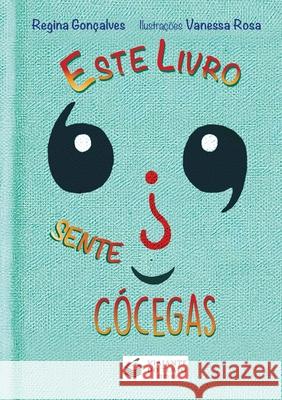 Este Livro Sente Cócegas Gonçalves, Regina 9788563382962 Buobooks - książka