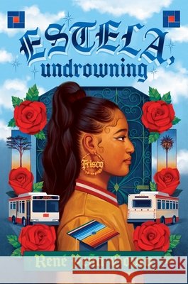 Estela, Undrowning Ren? Pe?a-Govea 9780063429956 Quill Tree Books - książka