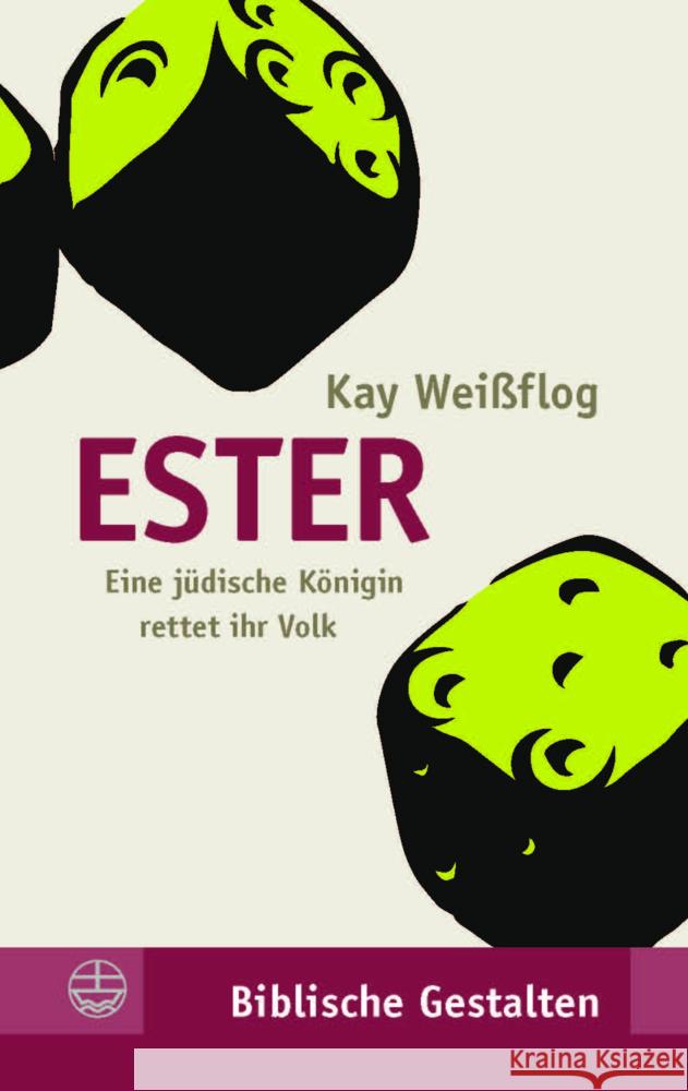 Ester: Eine Judische Konigin Rettet Ihr Volk Kay Weissflog 9783374075171 Evangelische Verlagsanstalt - książka