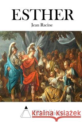 Esther Jean Racine Fb Editions 9781508725886 Createspace - książka