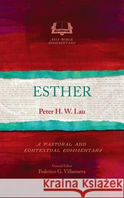 Esther Peter H W Lau 9781839731709 Langham Global Library - książka