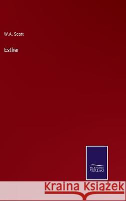 Esther W a Scott 9783375128517 Salzwasser-Verlag - książka