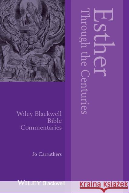 Esther Through the Centuries Jo Carruthers 9781119004677 Wiley-Blackwell - książka