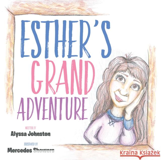 Esther's Grand Adventure  9781683503163 Morgan James Kids - książka