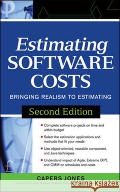 Estimating Software Costs: Bringing Realism to Estimating Jones, Capers 9780071483001 McGraw-Hill/Osborne Media - książka