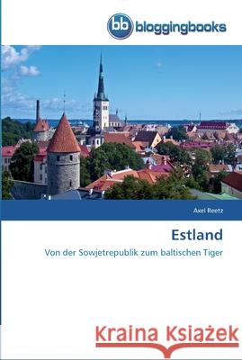 Estland Axel Reetz 9783841770981 Bloggingbooks - książka