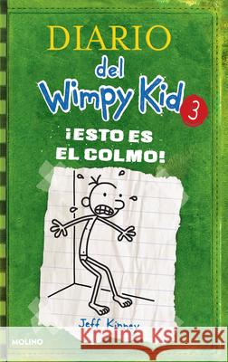 ¡Esto Es El Colmo! / The Last Straw Kinney, Jeff 9781644735060 Molino - książka