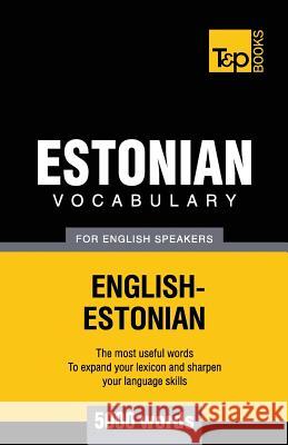 Estonian vocabulary for English speakers - 5000 words Andrey Taranov 9781780717111 T&p Books - książka
