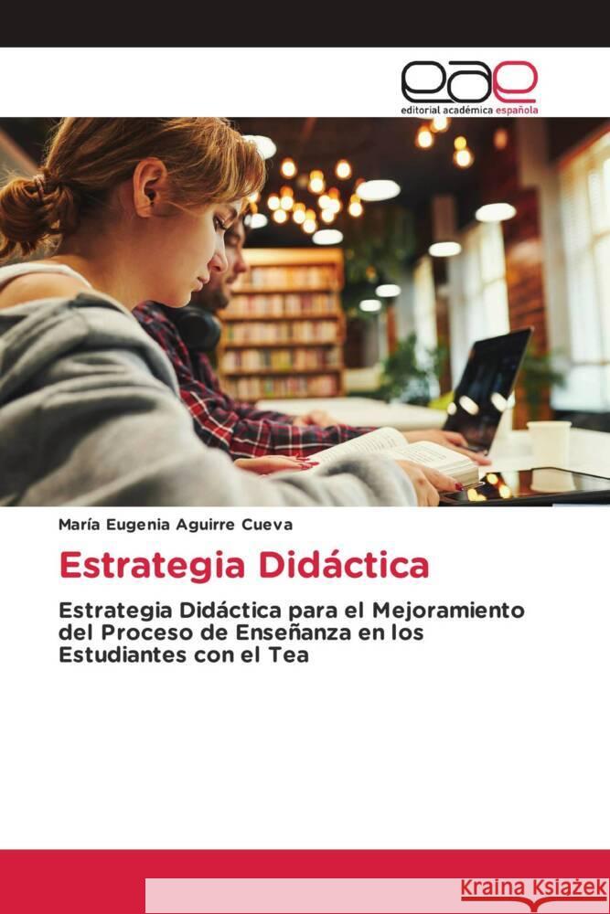 Estrategia Didáctica Aguirre Cueva, María Eugenia 9786139435883 Editorial Académica Española - książka