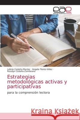 Estrategias metodológicas activas y participativas Cedeño-Macías, Leticia 9786203872446 Editorial Academica Espanola - książka