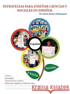 Estrategias Para Enseñar Ciencias Y Socials En Español Mohammad, Gloria Patricia 9781420867442 Authorhouse - książka