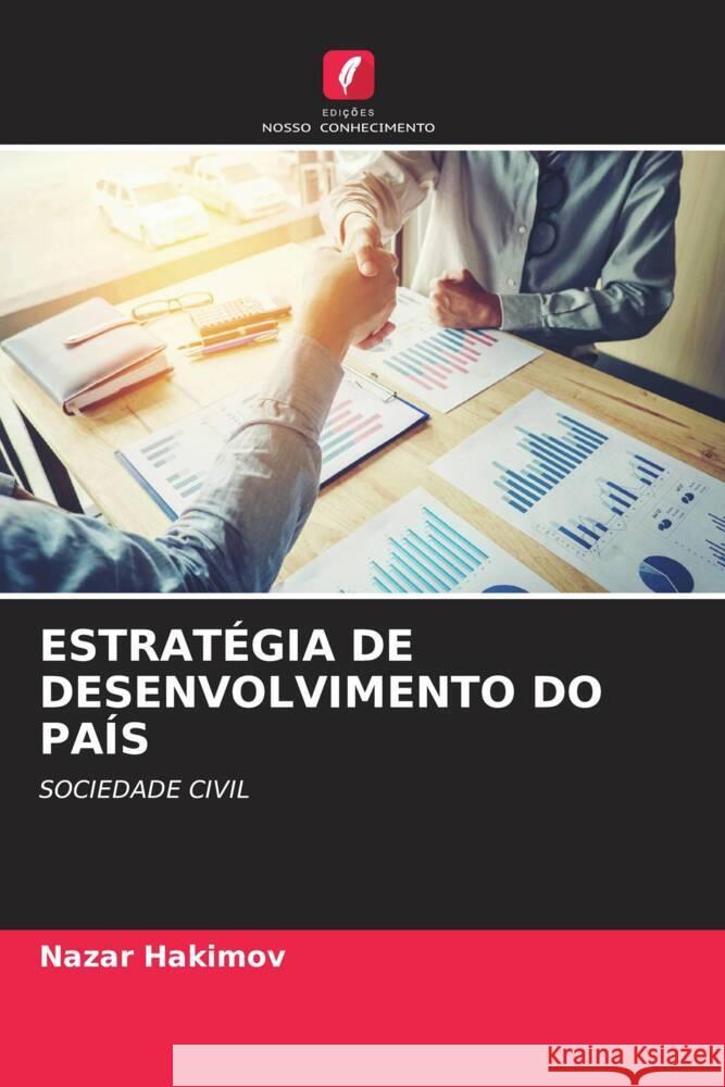 ESTRATÉGIA DE DESENVOLVIMENTO DO PAÍS Hakimov, Nazar 9786204492490 Edições Nosso Conhecimento - książka