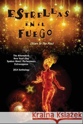 Estrellas En El Fuego: (Stars In The Fire) Johnson, C. D. 9780984098293 Rogue Scholars Press - książka