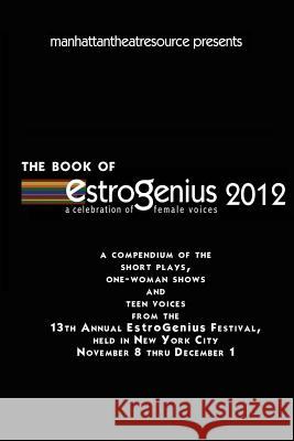 Estrogenius 2012 Various 9781490435251 Createspace - książka
