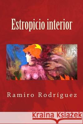 Estropicio Interior Ramiro Rodriguez 9781499391107 Createspace - książka