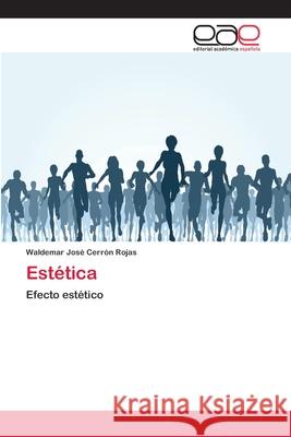 Estética Cerrón Rojas, Waldemar José 9786202130004 Editorial Académica Española - książka