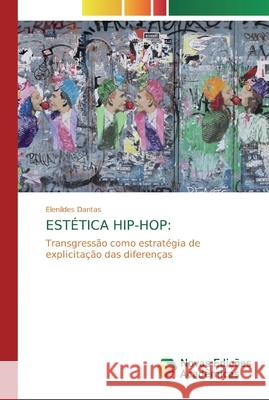 Estética Hip-Hop Dantas, Elenildes 9786200574916 Novas Edicioes Academicas - książka