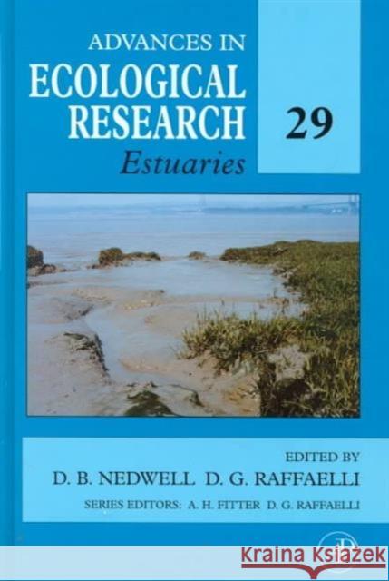 Estuaries: Volume 29 Nedwell, Dave B. 9780120139293 Academic Press - książka