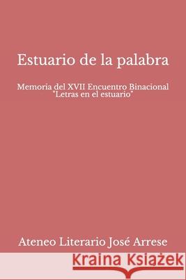 Estuario de la palabra Martín-Rodríguez, Manuel M. 9781729189108 Independently Published - książka
