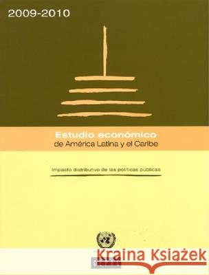 Estudio Economico de America Latina y el Caribe : Impacto Distributivo de las Politicas Publicas United Nations 9789213234341 United Nations - książka