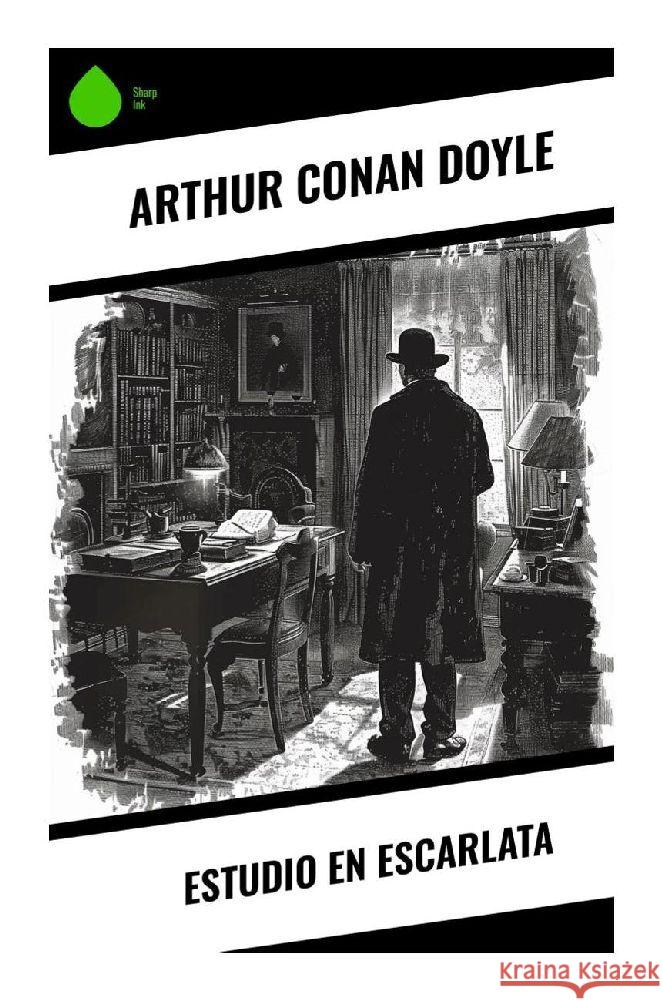 Estudio en Escarlata Doyle, Arthur Conan 9788028377915 Sharp Ink - książka