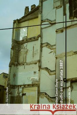 Estudio en escarlata 1887 Doyle, Arthur Conan 9781512168259 Createspace - książka