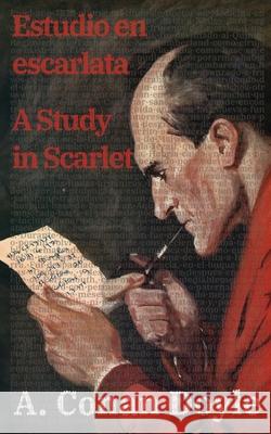 Estudio en escarlata / A Study in Scarlet Arthur Conan Doyle Guillermo Tirelli 9781836470199 Rosetta Edu - książka