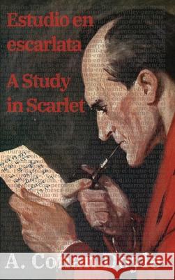 Estudio en escarlata / A Study in Scarlet Arthur Conan Doyle Guillermo Tirelli 9781836470212 Rosetta Edu - książka