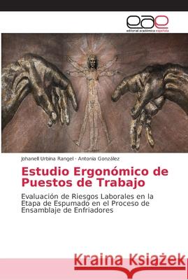 Estudio Ergonómico de Puestos de Trabajo Urbina Rangel, Johanell 9783659060656 Editorial Académica Española - książka
