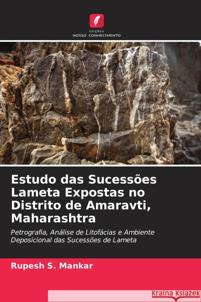 Estudo das Sucess?es Lameta Expostas no Distrito de Amaravti, Maharashtra Rupesh S. Mankar Ashok K. Srivastava 9786205031889 Edicoes Nosso Conhecimento - książka