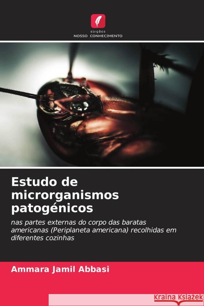 Estudo de microrganismos patogénicos Abbasi, Ammara Jamil 9786205150771 Edições Nosso Conhecimento - książka