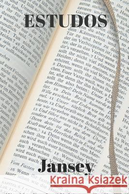 Estudos Jansey Franca 9781728668505 Independently Published - książka