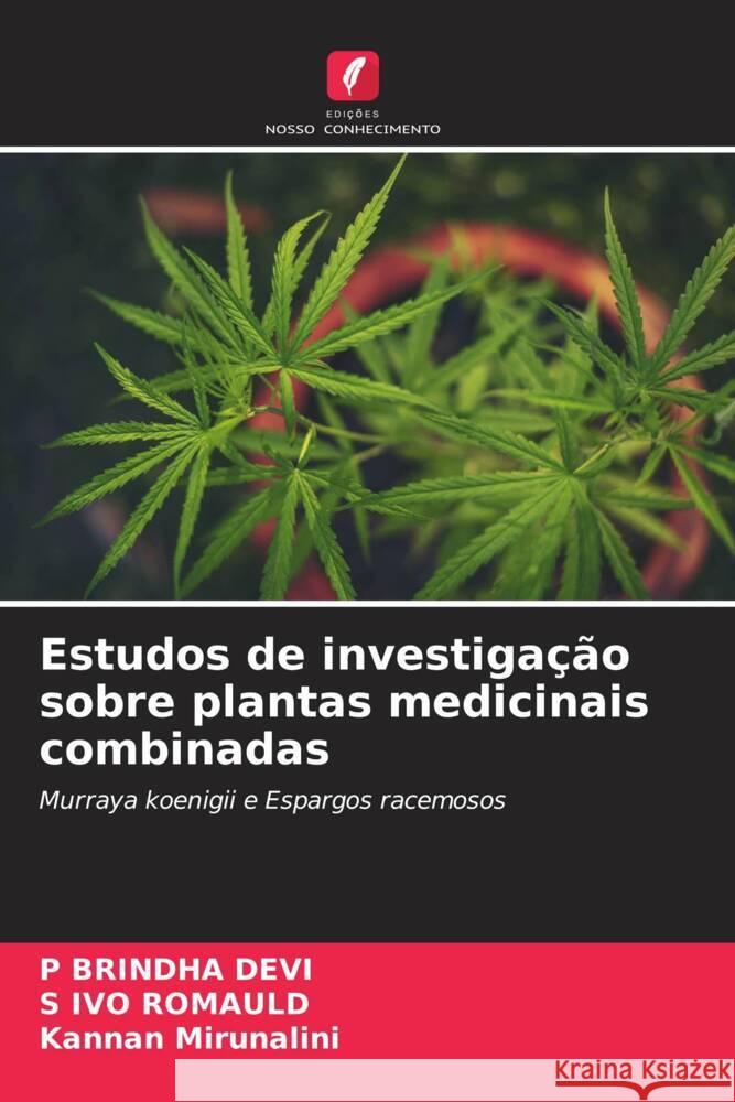 Estudos de investigação sobre plantas medicinais combinadas Devi, P Brindha, Romauld, S Ivo, Mirunalini, Kannan 9786208199937 Edições Nosso Conhecimento - książka