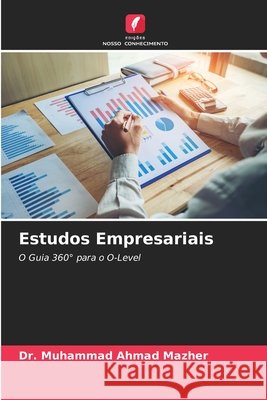 Estudos Empresariais Mazher, Dr. Muhammad Ahmad 9786202427968 Edições Nosso Conhecimento - książka