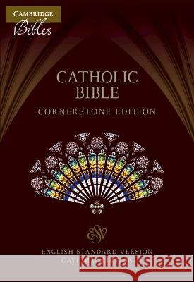 Esv-Ce Catholic Bible, Cornerstone Edition, Burgundy Imitation Leather, Esc662: T  9781009087391 Cambridge University Press - książka