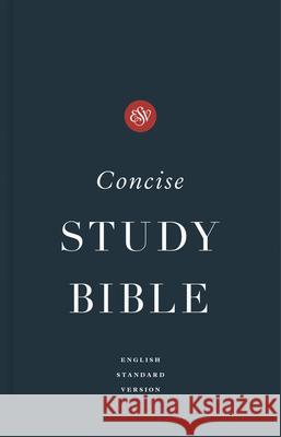 ESV Concise Study Bible™, Economy Edition  9781433578021 Crossway Books - książka