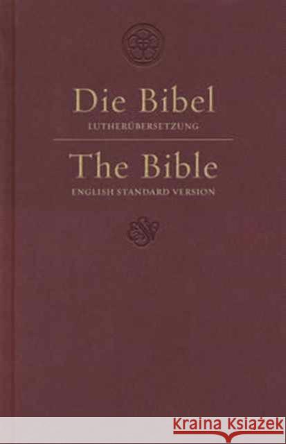 ESV German/English Parallel Bible (Luther/ESV, Dark Red)  9781433553486 Crossway Books - książka