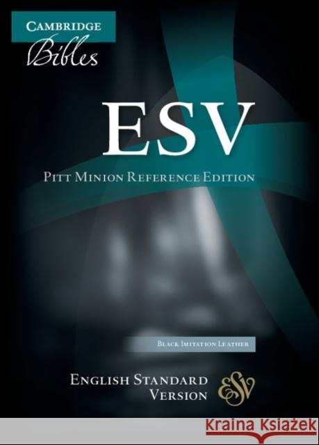 ESV Pitt Minion Reference Bible, Black Imitation Leather, ES442:X  9781107629189 Cambridge University Press - książka