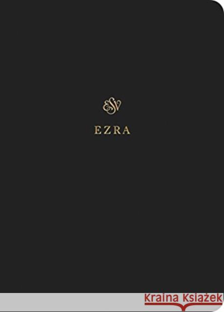 ESV Scripture Journal: Ezra  9781433546433 Crossway Books - książka