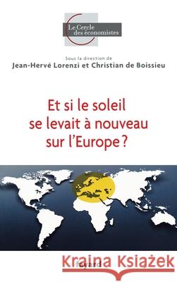 ET SI LE SOLEIL SE LEVAIT A NOUVEAU SUR   9782213678177 European Schl Bks C/O Dawson F - książka