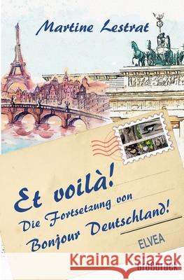 Et voilà! Lestrat, Martine 9783911379038 Elvea Verlag - książka