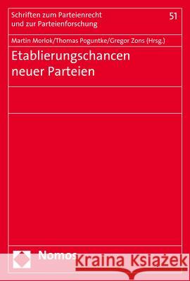 Etablierungschancen Neuer Parteien Morlok, Martin 9783848732166 Nomos - książka