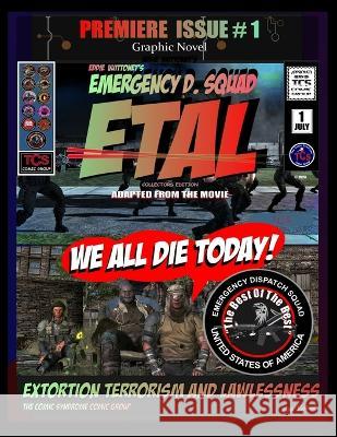 Etal: We All Die Today! Eddie Vuittonet   9798399097787 Independently Published - książka